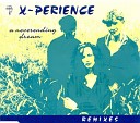 X PERIENCE - A Neverending Dream small town mix