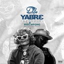 Dufie feat Phrimpong - Yabre