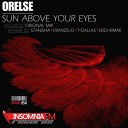 Orelse - Sun Above Your Eyes Franzis D Remix