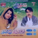 Nabi Baksh Dilbar feat Zaiba Sanam - Man E Tanha Makan