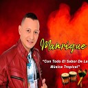 Manrique y Su Furia Matecaña - El Apretadito