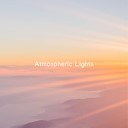 Atmospheric Lights - Beginning