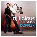 DJ Licious vs Sakso - Doppler Original Extended