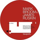 Mark Broom James Ruskin - The Future that Was