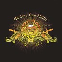 Machine Gun Militia - Never Forget Riddim