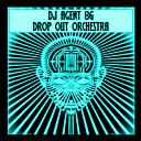 DJ Agent 86 Drop Out Orchestra - Disco Me Kid Who