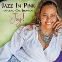 Jazz In Pink feat Gail Jhonson - The Ride