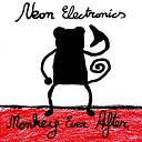 Neon Electronics - We Lost a Child
