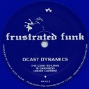 Dcast Dynamics - The Giant Returns