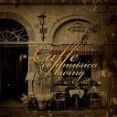Caff italiano lounge - Dolce mattina