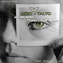 Rezo - Talyo Moshic s Edit