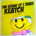 Confetti s and Keatch - The Sound Of C Keatch s Next Dimension Remix