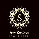 CoolDeeper - Into The Deep