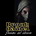 Bronk dainel - Baile de media noche