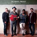 The Gravel Project - Facts And Fiction