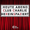 Club Charlie - Laufsteg