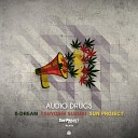 X Dream Tsuyoshi Suzuki Sun Project - Audio Drugs Sun Project Remix