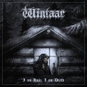 Wintaar - The Night Awakens Our Hate