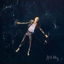 Lauv - All 4 Nothing I Am So In Love