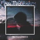 Unicold DORRON - Счастливое ничто
