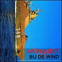 Air Project - Bij De Wind Extended Mix