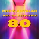 Chris Antblad - What If We Never Say Goodbye