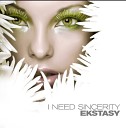 Ekstasy - I Need Sincerity Vocal Version 1985