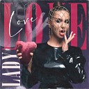 LADY LO - Love