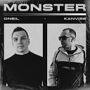 ONEIL KANVISE - Monster