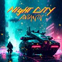 ANTARCTIC - Night City