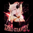 KXNVRA - ZERO GRAVITY