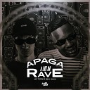 Mc Topre Billy Waah - Apaga a Luz na Rave