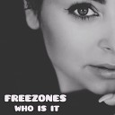 FREEZONES - WHO IS IT