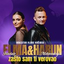 Elma Hadzic Harun Mehmedagic feat Orkestar Vlade… - Zasto sam ti verovao