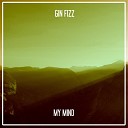Gin Fizz - My Mind Nu Ground Foundation Classic Mix
