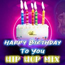 Vikonthebeat - Happy Birthday To You Hip Hop Mix