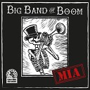 Big Band of Boom - M I A
