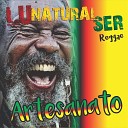 Lunaturalser - Reggae pra Minas