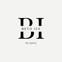 Beto Ice - Мы армяне