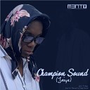 Mento - Champion Sound Jaiye