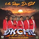 GRUPO DKCHE - Llorar Quedito