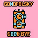 Gonopolsky - Goodbye