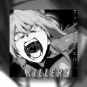 Angel Prod feat QWALLA - KILLERS