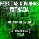 MC Fabinho da Osk DJ Goma Oficial - Mega das Novinhas Ritmada