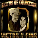 Victor Y Fina - Cuatro Paredes