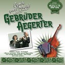 Gebr der Aegerter - En urchige Muotathaler