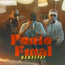 Mamborap Audio Directo feat Donexprs Mono… - Punto Final