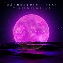 Manneremix feat moondahst - Back to Front