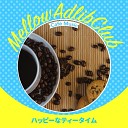 Mellow Adlib Club - The Art of a Coffee