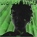 Lomoff - BIG BOY SLIME (prod. FFP Beats)